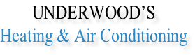UNDERWOOD’S Heating & Air Conditioning